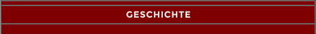 GESCHICHTE