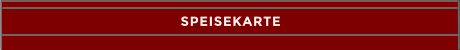 SPEISEKARTE